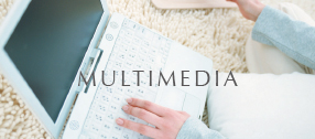 MULTIMEDIA