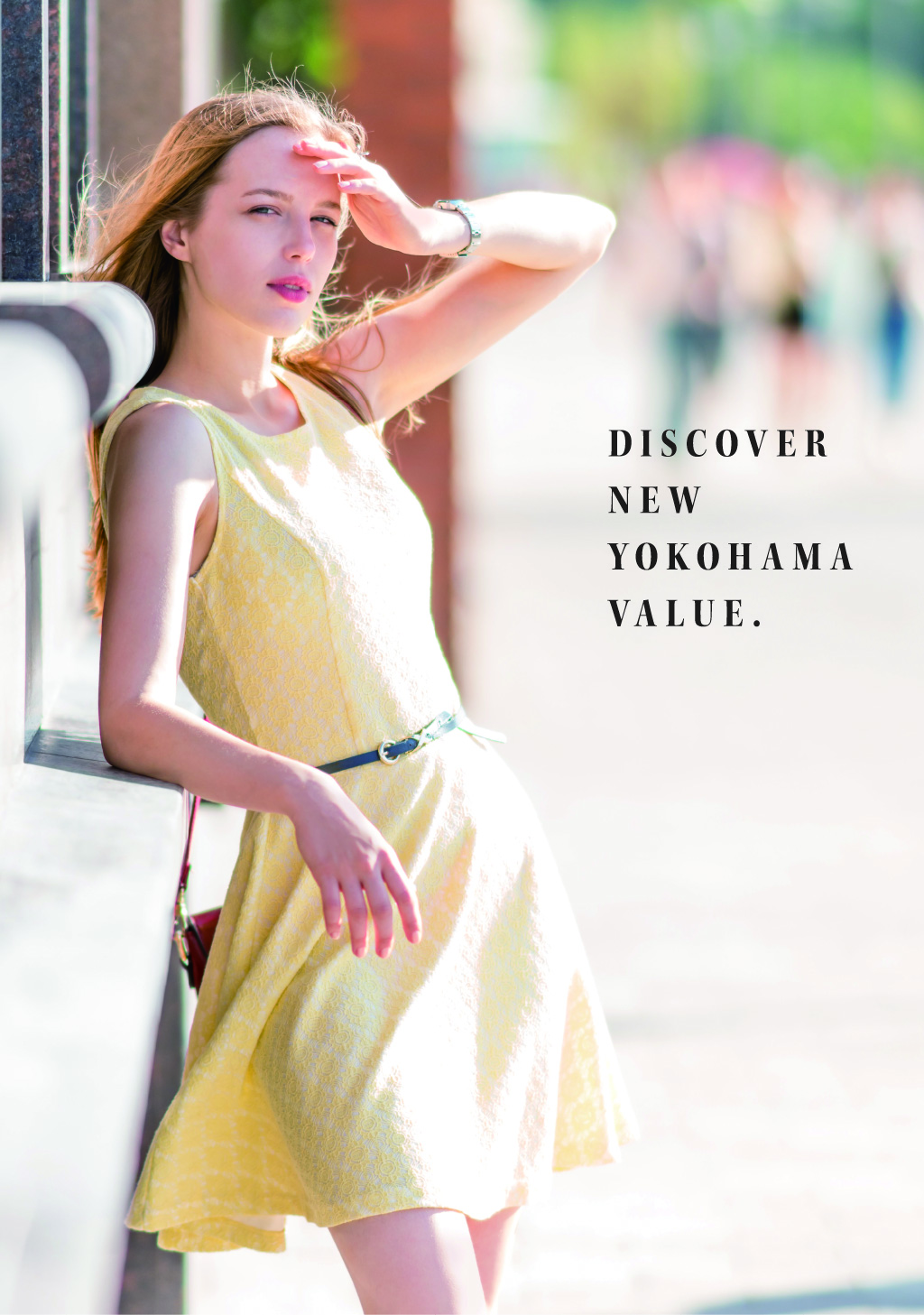 DISCOVER NEW YOKOHAMA VALUE.